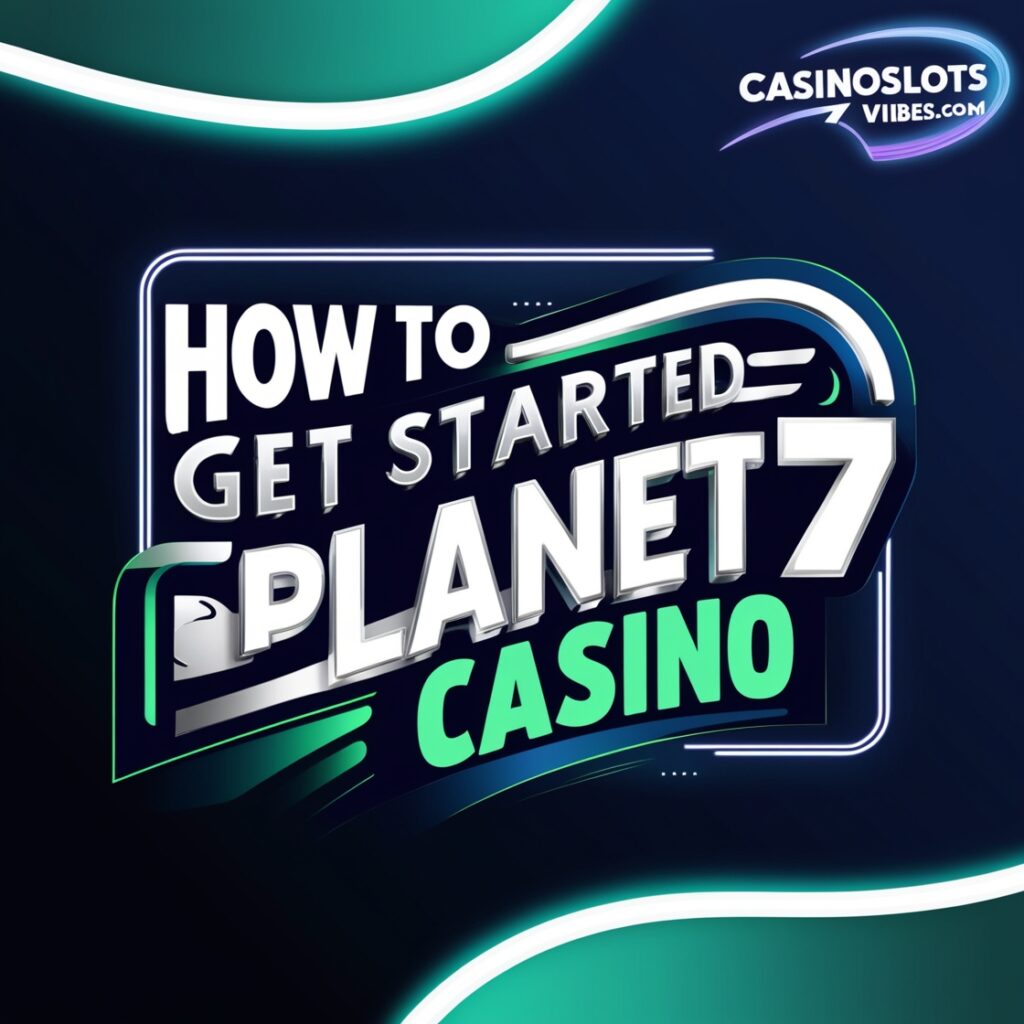 Planet 7 Casino