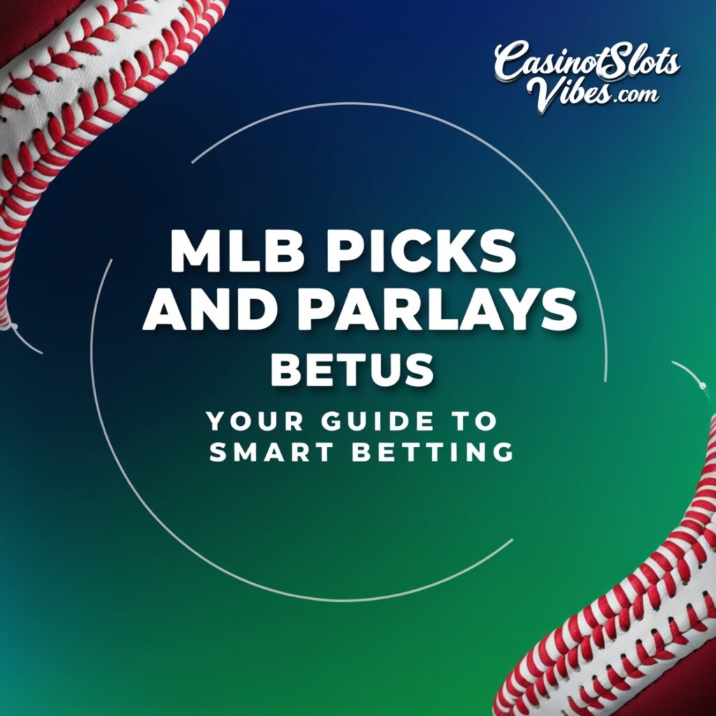 mlb picks and parlays betus